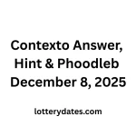 Contexto Answer, Hint & Phoodleb December 8, 2025