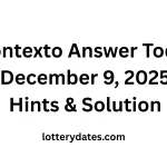 Contexto Answer Today December 9, 2025 Hints & Solution
