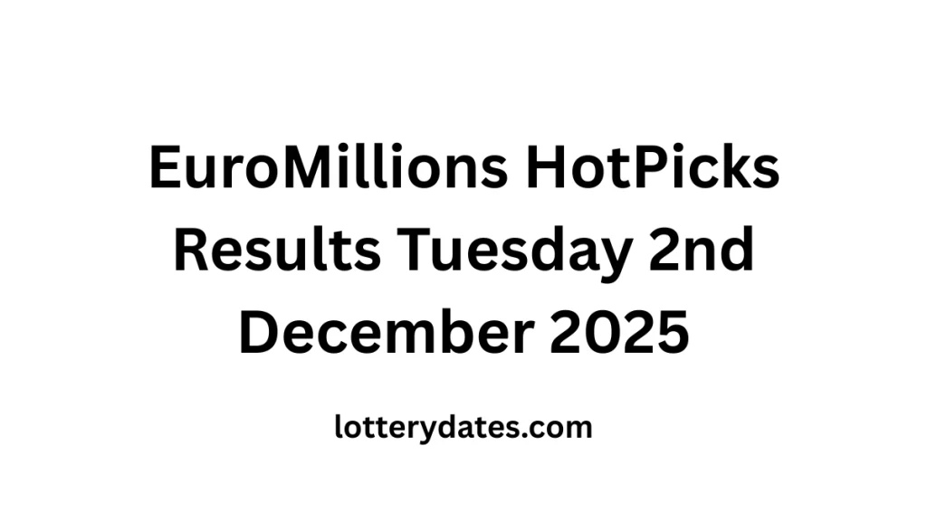 EuroMillions HotPicks Results Tuesday 2nd December 2025