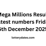 Mega Millions Result Latest numbers Friday 5th December 2025