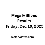 Mega Millions Results Friday, Dec 19, 2025