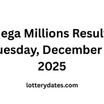 Mega Millions Results Tuesday, December 2, 2025