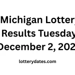 Michigan Lottery Results Tuesday, December 2, 2025