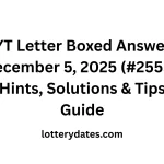 NYT Letter Boxed Answers December 5, 2025 (#2555): Hints, Solutions & Tips Guide