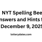 NYT Spelling Bee Answers and Hints for December 9, 2025