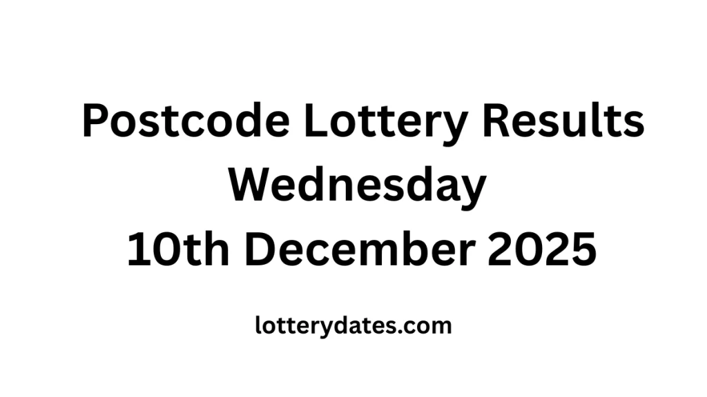 Postcode Lottery Results Wednesday 10th December 2025