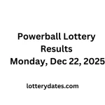 Powerball Lottery Results Monday, Dec 22, 2025