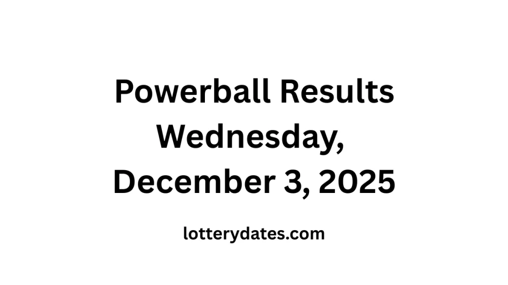 Powerball Results Wednesday, December 3, 2025