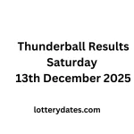 Thunderball Results Saturday 13th December 2025