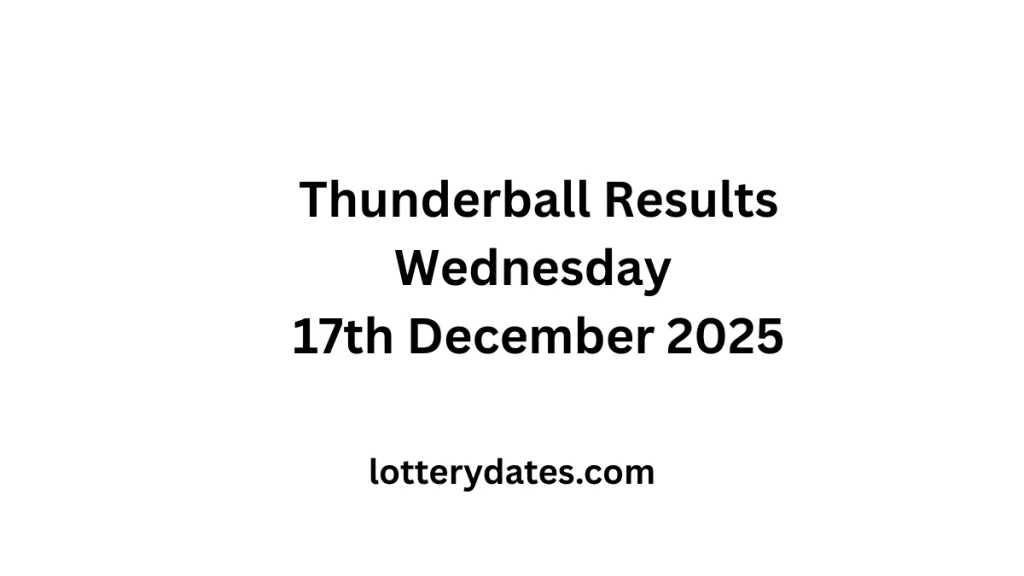 Thunderball Results Wednesday 17th December 2025