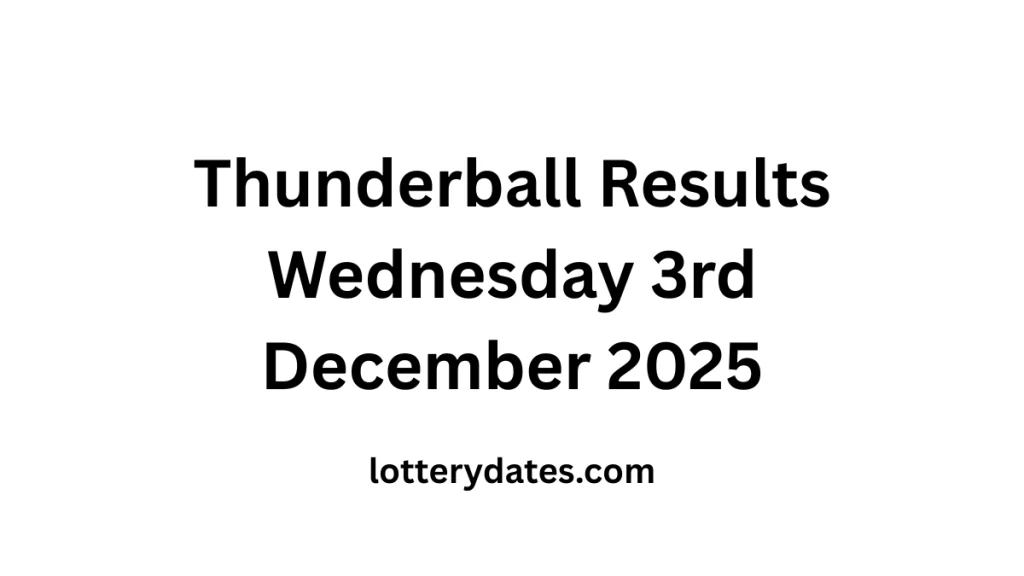 Thunderball Results Wednesday 3rd December 2025