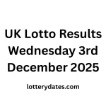 UK Lotto Results Wednesday 3rd December 2025