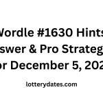 Wordle #1630 Hints, Answer & Pro Strategies for December 5, 2025