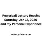 Powerball Lottery Results Saturday, Jan 17, 2026