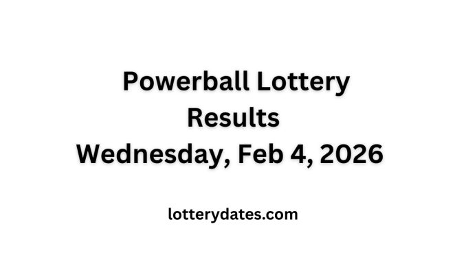 My Personal Prediction and Powerball Lottery Results Wednesday, Feb 4, 2026