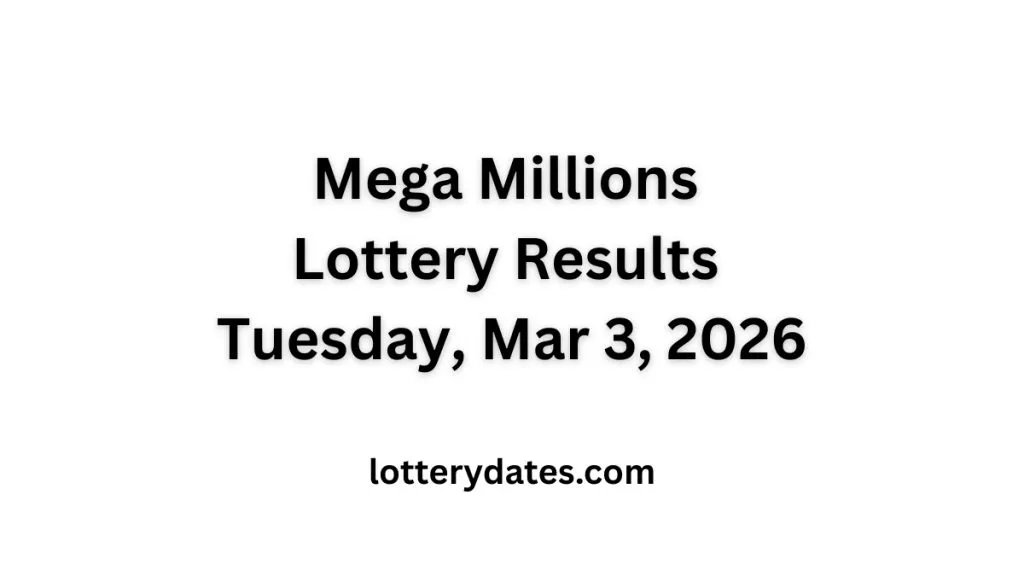 Mega Millions Lottery Results Tuesday, Mar 3, 2026