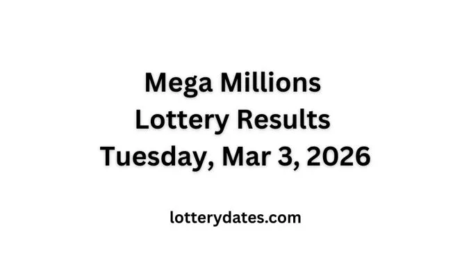Mega Millions Lottery Results Tuesday, Mar 3, 2026